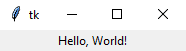 Tkinter Olá Mundo